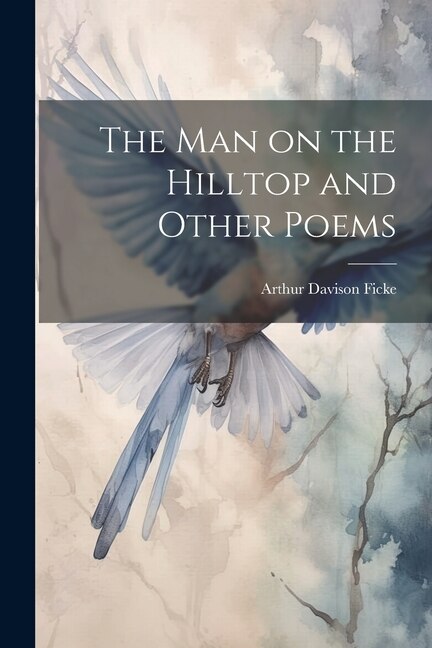 Front cover_The Man on the Hilltop and Other Poems