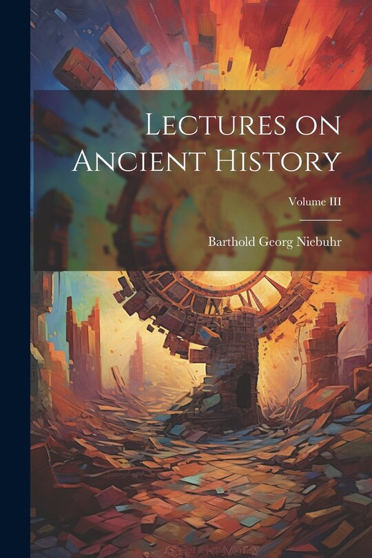 Couverture_Lectures on Ancient History; Volume III