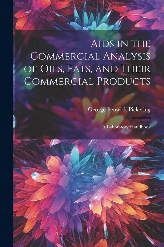 Front cover_Aids in the Commercial Analysis of Oils, Fats, and Their Commercial Products