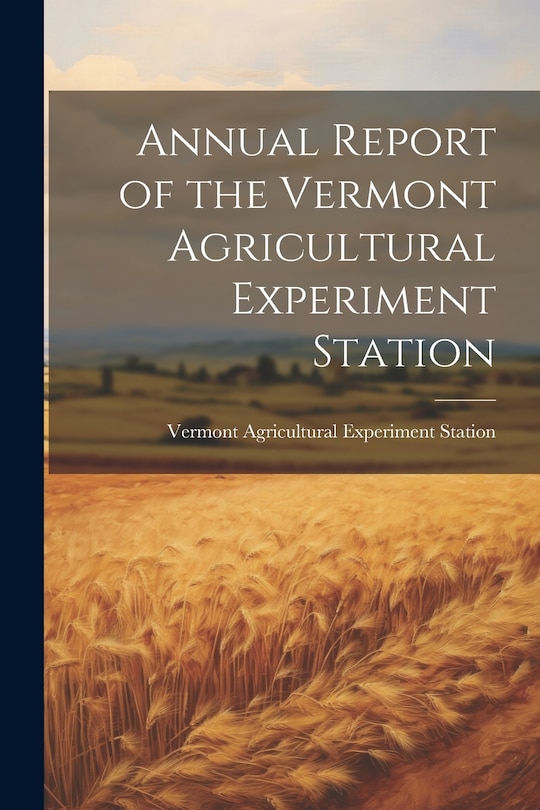 Front cover_Annual Report of the Vermont Agricultural Experiment Station