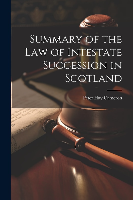 Front cover_Summary of the Law of Intestate Succession in Scotland