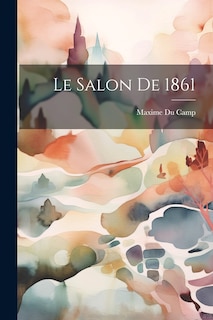 Front cover_Le Salon de 1861