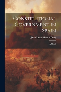 Front cover_Constitutional Government in Spain