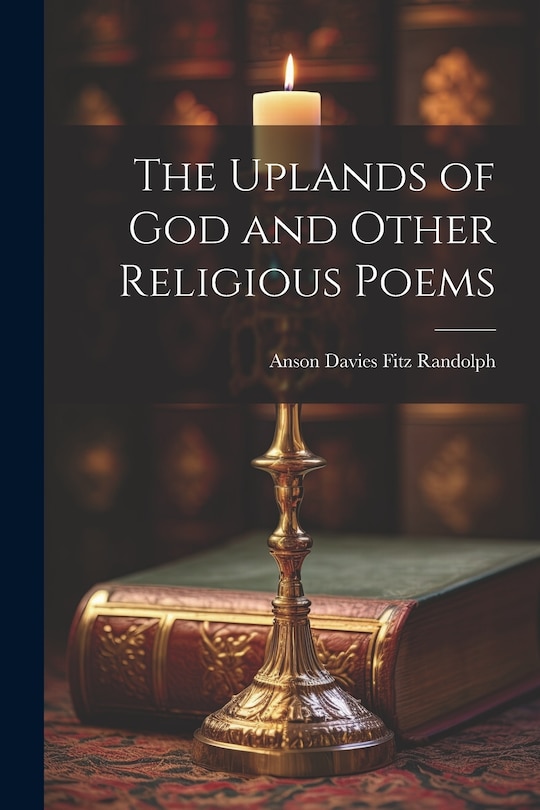 Couverture_The Uplands of God and Other Religious Poems