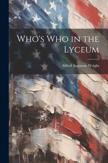 Front cover_Who's Who in the Lyceum