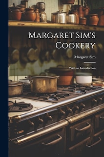 Front cover_Margaret Sim's Cookery