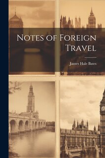 Front cover_Notes of Foreign Travel