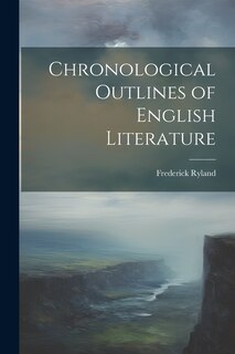 Couverture_Chronological Outlines of English Literature