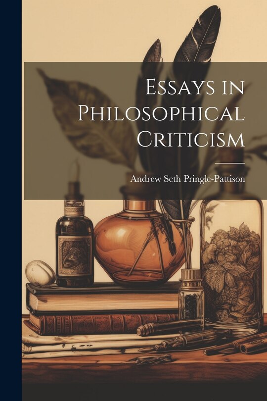 Front cover_Essays in Philosophical Criticism