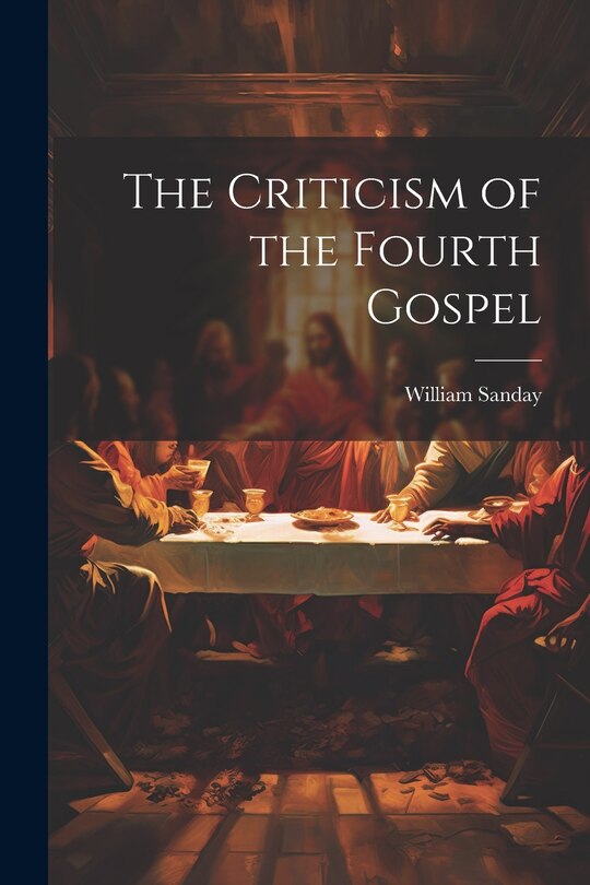 Couverture_The Criticism of the Fourth Gospel