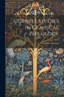 Front cover_Cornell Studies in Classical Philology