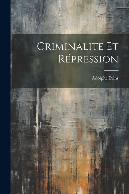 Front cover_Criminalite et Répression