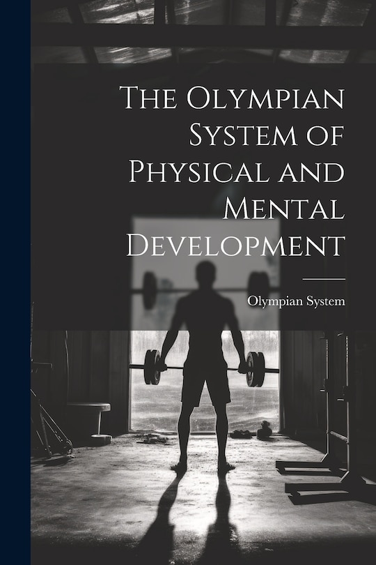 Couverture_The Olympian System of Physical and Mental Development