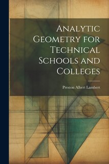 Couverture_Analytic Geometry for Technical Schools and Colleges