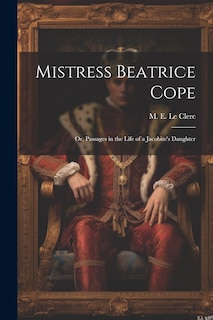 Front cover_Mistress Beatrice Cope