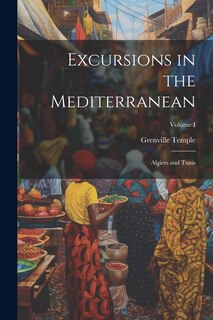 Front cover_Excursions in the Mediterranean