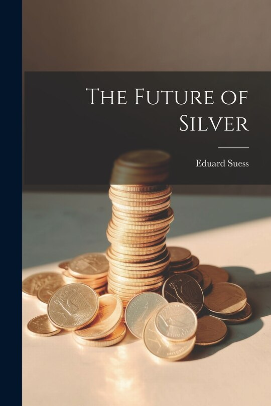 Front cover_The Future of Silver