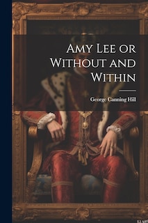 Front cover_Amy Lee or Without and Within
