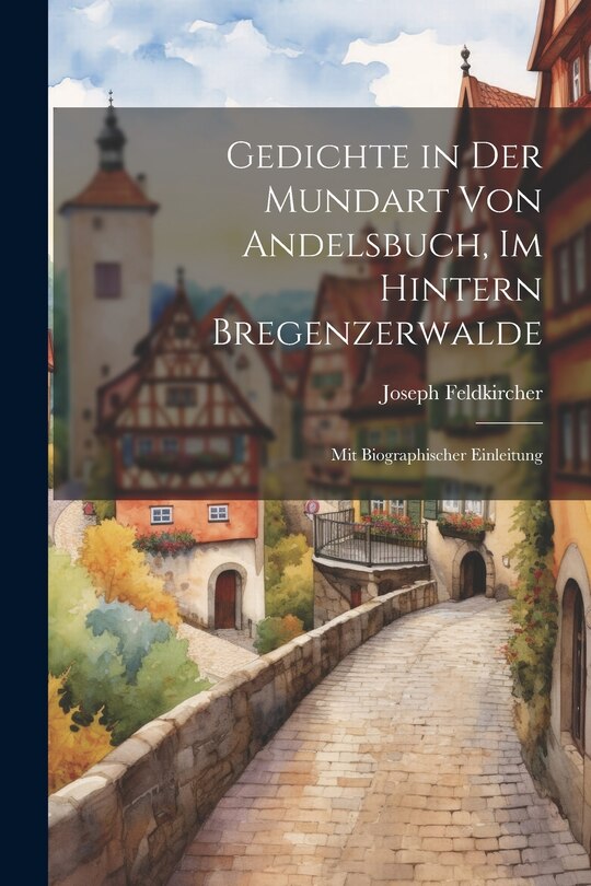 Couverture_Gedichte in der Mundart von Andelsbuch, im Hintern Bregenzerwalde