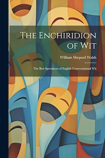 Front cover_The Enchiridion of Wit
