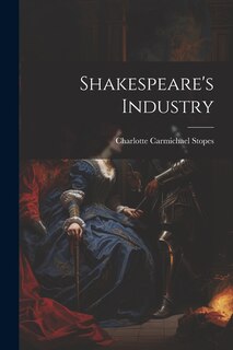 Front cover_Shakespeare's Industry