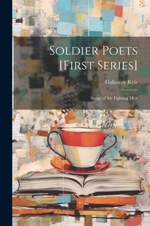 Couverture_Soldier Poets [first Series]