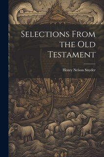 Front cover_Selections From the Old Testament