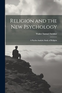 Front cover_Religion and the New Psychology