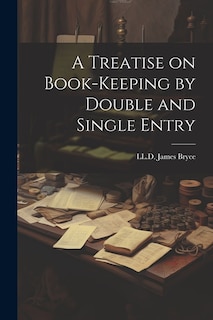 Front cover_A Treatise on Book-Keeping by Double and Single Entry