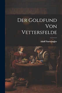 Front cover_Der Goldfund von Vettersfelde