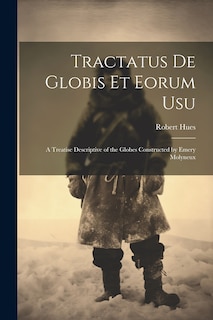 Couverture_Tractatus de Globis Et Eorum Usu