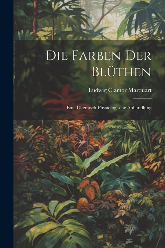 Front cover_Die Farben der Blüthen