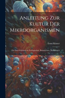 Couverture_Anleitung zur Kultur der Mikroorganismen