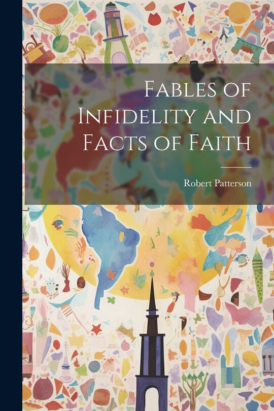 Front cover_Fables of Infidelity and Facts of Faith