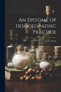 Front cover_An Epitome of Homoeopathic Practice