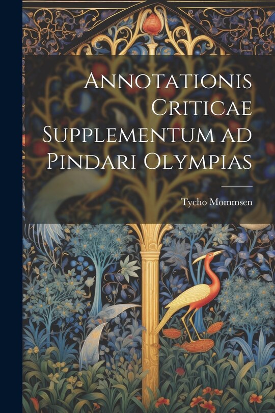 Front cover_Annotationis Criticae Supplementum ad Pindari Olympias