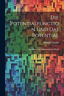 Couverture_Die Potentialfunction und das Potential