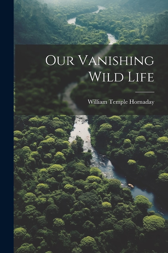 Front cover_Our Vanishing Wild Life