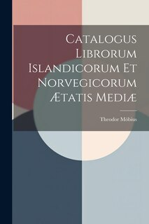 Couverture_Catalogus Librorum Islandicorum et Norvegicorum Ætatis Mediæ