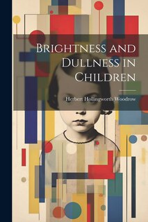 Front cover_Brightness and Dullness in Children