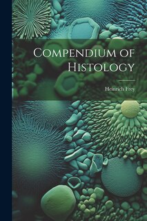 Front cover_Compendium of Histology