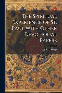 Couverture_The Spiritual Experience of St. Paul With Other Devotional Papers