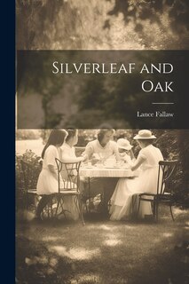 Front cover_Silverleaf and Oak