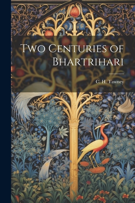 Two Centuries of Bhartrihari