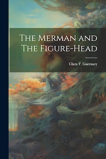 Couverture_The Merman and The Figure-head