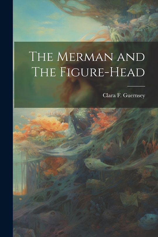 Couverture_The Merman and The Figure-head