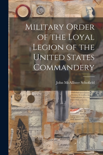 Couverture_Military Order of the Loyal Legion of the United States Commandery