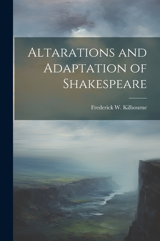 Front cover_Altarations and Adaptation of Shakespeare