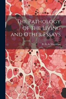 Couverture_The Pathology of the Living and Other Essays