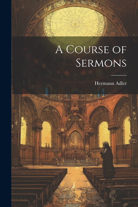 Front cover_A Course of Sermons